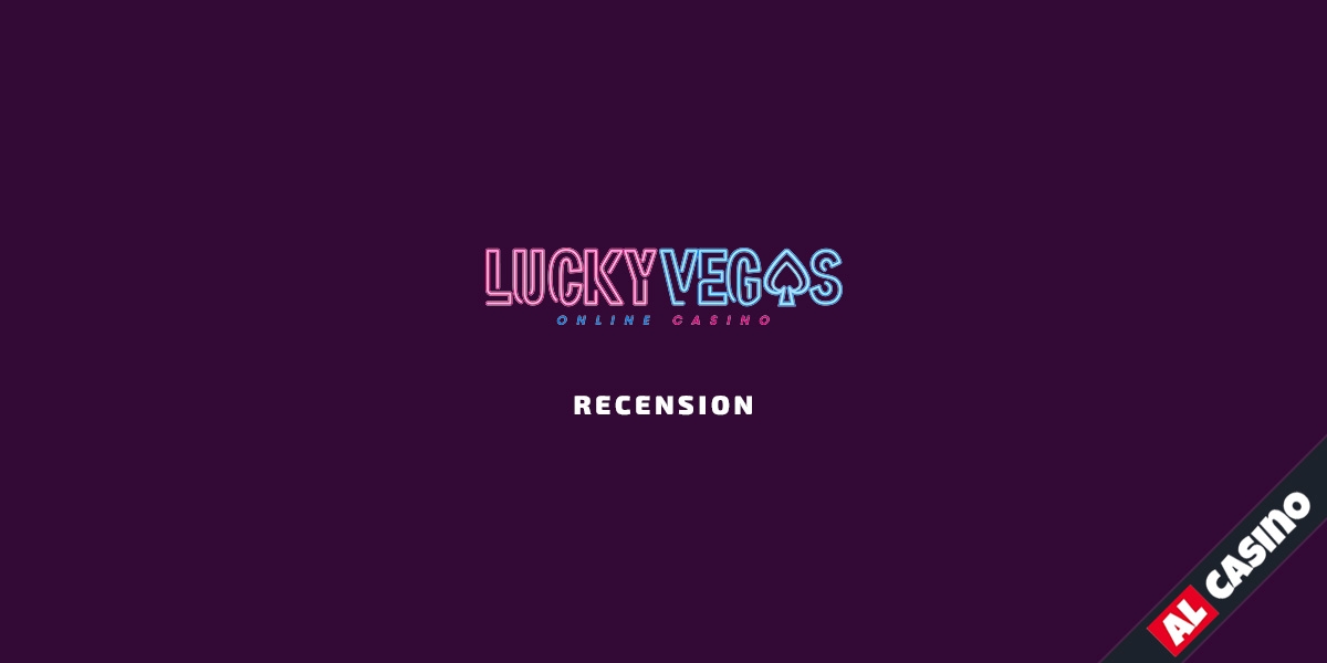 Lucky Vegas recension